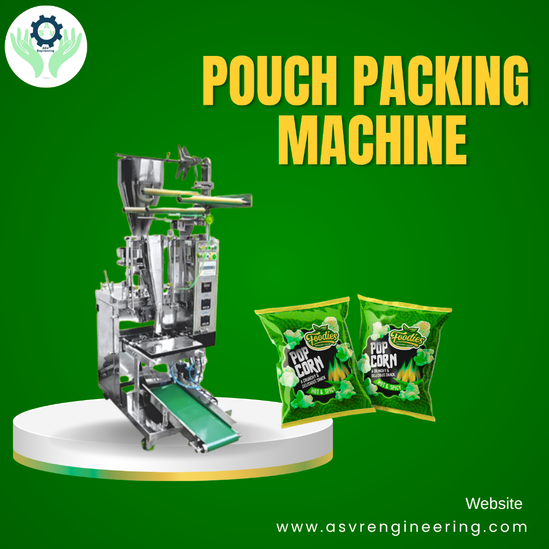 Pouch Packing Machine for Detergent Powder – Efficient Powder Packaging by ASVR Engineering